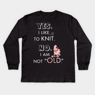 Knitting meaning quotes Tshirt Gift for Knitter Kids Long Sleeve T-Shirt